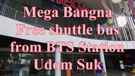 how to go to mega bangna by bts